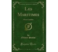 Les Maritimes (Classic Reprint)