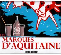 Les marques d'Aquitaine