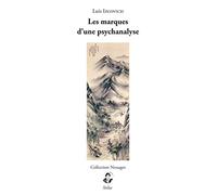 Les marques d'une psychanalyse