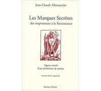 Les Marques Secrètes des imprimeurs à la Renaissance - Signes visuels d'un ésotérisme de métier