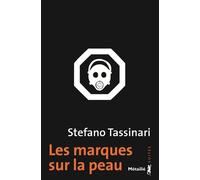 Les Marques sur la peau - Stefano Tassinari - A.m. Metailie - Poche - Roman