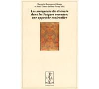 Les Marqueurs Du Discours Dans Les Langues Romanes : Une Approche Contrastive