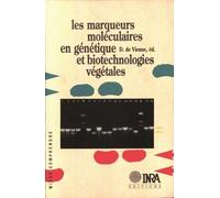 Les marqueurs moléculaires en génétique et biotechnologies végétales