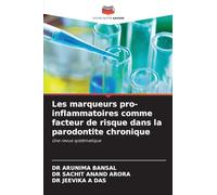 Les marqueurs pro-inflammatoires comme facteur de risque dans la parodontite chronique