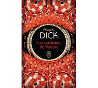 Les marteaux de Vulcain - Philip K. Dick - J'ai Lu - Poche - Roman