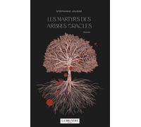 Les martyrs des arbres oracles - Stéphanie Jousse - La Bruyere Eds - broché - Roman
