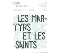 Les Martyrs Et Les Saints