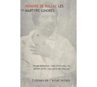 Les martyrs ignorés: Fragment du "Phédon d'aujourd'hui"