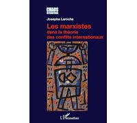 Les marxistes dans la théorie des conflits internationaux – L'Harmattan