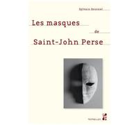Les Masques De Saint-John Perse