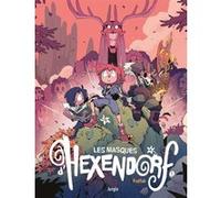 Kraffab – Les Masques d'Hexendorf – Bande dessinée jeunesse – Cartonné