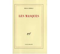 Le temps d'apprendre à vivre, I : Les Masques – Gallimard