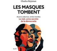 Les masques tombent Charles Rojzman (Auteur)
