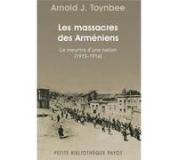 Les massacres des Arméniens Claire Mouradian (Préface), Arnold J. Toynbee (Auteur)