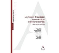 Les Masses De Partage : Nouveautés Et Évolutions Récentes - Aspects Civils Et Fiscaux