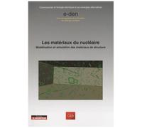Les Matériaux Du Nu ire - Modélisation Et Simulation Des Matériaux De Structure
