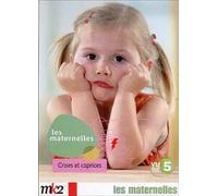 Les Maternelles - 7 - Crises Et Caprices