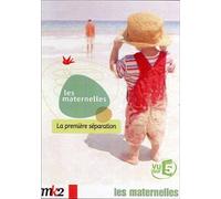 Les Maternelles, vol.8 : La première séparation
