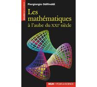 Les Mathématiques À L'aube Du Xxie Siècle - Des Ensembles À La Complexité