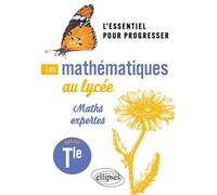 Les Mathématiques Au Lycée Tle - Option Maths Expertes