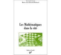 Les mathématiques dans la cité - M.J. Durand-Richard - Presses Universitaires Vincennes - broché - Essai