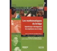 Les mathématiques du Bridge: Activités mathématiques pour le collège et le lycée