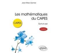 Les Mathématiques Du Capes - Ecrit Et Oral