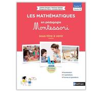 Les mathématiques en pédagogie Montessori - PS - MS - GS