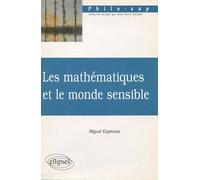 Les mathématiques et le monde sensible