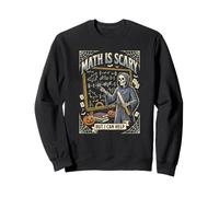 Les mathématiques Font Peur mais Je Peux Aider Un Professeur de Skeleton Sweatshirt