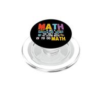 Les mathématiques ne sont Pas Un Sport de spectateurs, Professeur de mathématiques Amusant PopSockets PopGrip pour MagSafe
