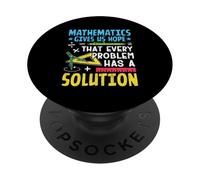 Les mathématiques nous donnent l'espoir que chaque problème a une solution PopSockets PopGrip Adhésif
