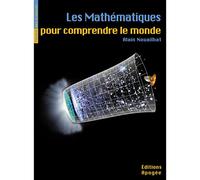Les mathématiques pour comprendre le monde