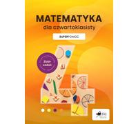 Les mathématiques pour les élèves de quatrième année. Superhelp