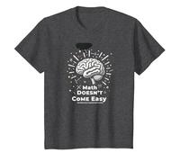 Les mathématiques sont Difficiles, mais Vous Aussi Inspirer Le Pouvoir cérébral T-Shirt, Enfant, Chiné Foncé, 6 Ans