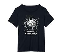 Les mathématiques sont Difficiles, mais Vous Aussi Inspirer Le Pouvoir cérébral T-Shirt, Femme Grandes Tailles, Noir, 6X