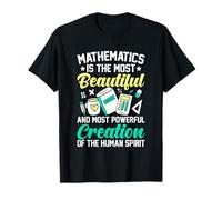 Les mathématiques sont la création la plus belle et la plus puissante T-Shirt