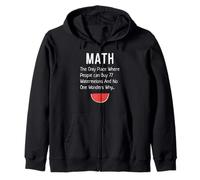 Les mathématiques sont le seul endroit où les gens font une blague amusante sur 77 pastèques Sweat à Capuche