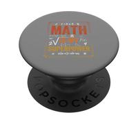 Les mathématiques sont Mon Super Pouvoir, drôle d'amateur de mathématiques PopSockets PopGrip Adhésif
