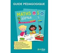 Les Maths Avec Léonie Ce1 - Guide Pédagogique