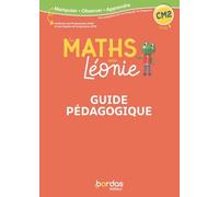 Les maths avec Léonie - CM2 - 2023 - Guide pédagogique