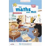 Les maths avec Méli CE1 - fichier élève - 79 enseignants contributeurs - Lelivrescolaire.fr - broché - Scolaire / Universitaire