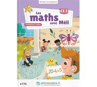 Les Maths Avec Méli Ce2 - Fichier De L'élève - Edition 2025