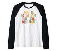 Les Maths, C'est Dur, Alors toi Aussi, tu aimes Les Maths Manche Raglan