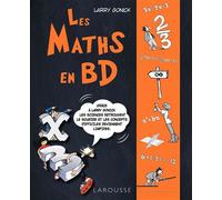 Larry Gonick – Les maths en BD vol. 1 : Algèbre – Relié