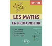 Les Maths en profondeur - Seconde Fabien Besnard (Auteur)