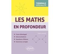 Les Maths en profondeur - Terminale spécialité