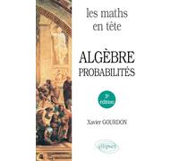 Les maths en tête. Algèbre et probabilités