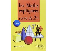 Les Maths expliquées: Cours de seconde