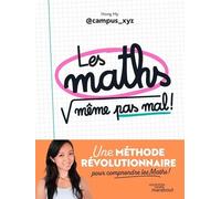 Les maths, même pas mal !
